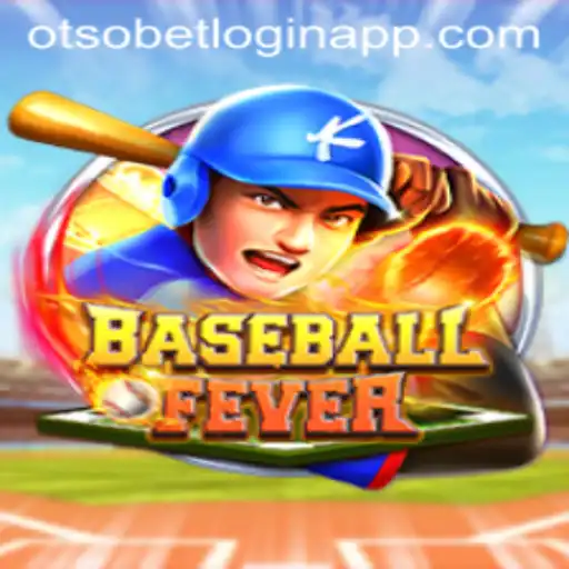 BaseballFever: A Comprehensive Guide to the Game and Otsobet Login App