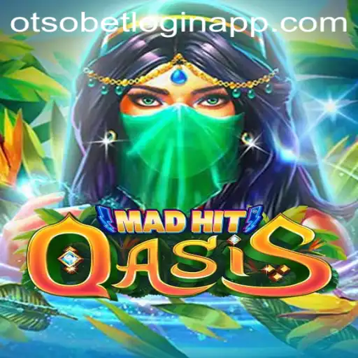 Exploring MadHitOasis and otsobet login app