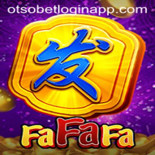 Exploring the Exciting World of FaFaFa and Otsobet Login App