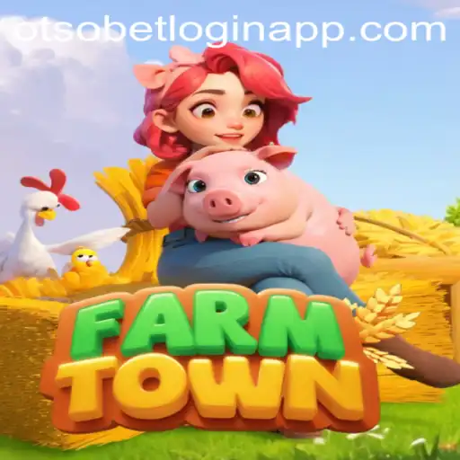 The Ever-Changing World of FarmTown and the Rise of Otsobet Login App