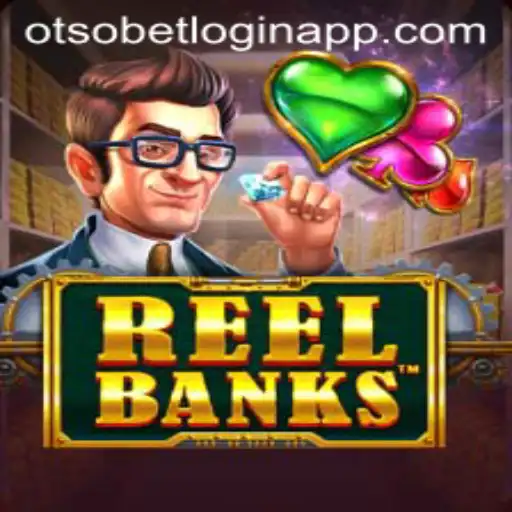 Exploring the Exciting World of ReelBanks and the otsobet login app
