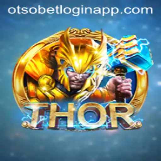 Exploring the Marvels of 'THOR' and the Otsobet Login App
